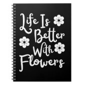 Het leven is beter met bloemen notitieboek (Voorkant)