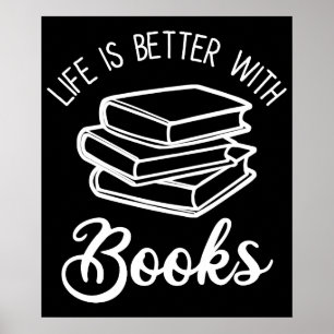 Het leven is beter met boeken poster