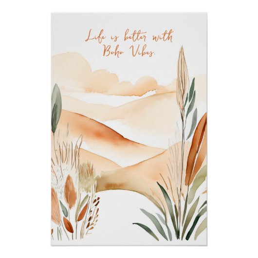 Het leven is beter met Boho Vibes Inspirerend Boho Perfect Poster (Voorkant)