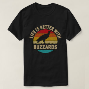 Het leven is beter met buizerds t-shirt