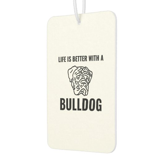 Het leven is beter met bulldogs grappige huisdiere luchtverfrisser (Links)