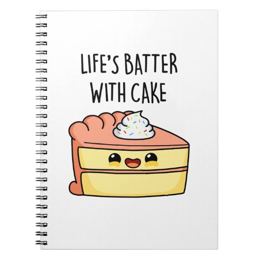 Het Leven Is Beter Met Cake Grappige Cake Woordspe Notitieboek (Voorkant)