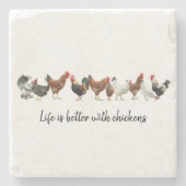 Het leven is beter met Chickens Stone Onderzetter (Voorkant)