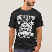 Het leven is beter met Coffee and Dogs Hondenliefh T-shirt (Voorkant)