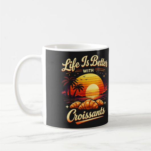 Het Leven Is Beter Met Croissants Koffiemok (Links)