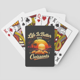 Het Leven Is Beter Met Croissants Pokerkaarten