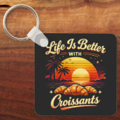 Het Leven Is Beter Met Croissants Sleutelhanger (Voorkant)
