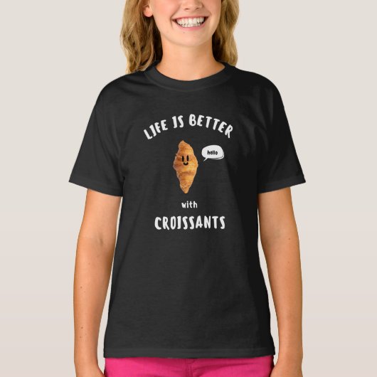 HET LEVEN IS BETER met CROISSANTS T-shirt (Voorkant)