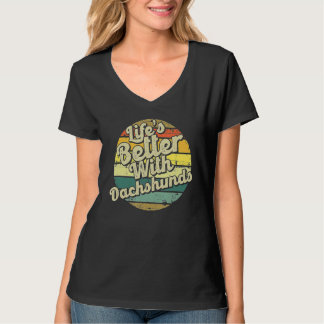 Het leven is beter met Dachshund Retro  Dachshu T-shirt