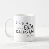 Het leven is beter met Dachshunds Best Friends Fot Koffiemok (Links)
