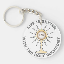 Het leven is beter met de Heilige Eucharistie Sleutelhanger