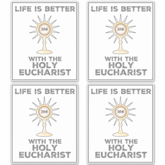 Het leven is beter met de Heilige Eucharistie Sticker (Voorkant)