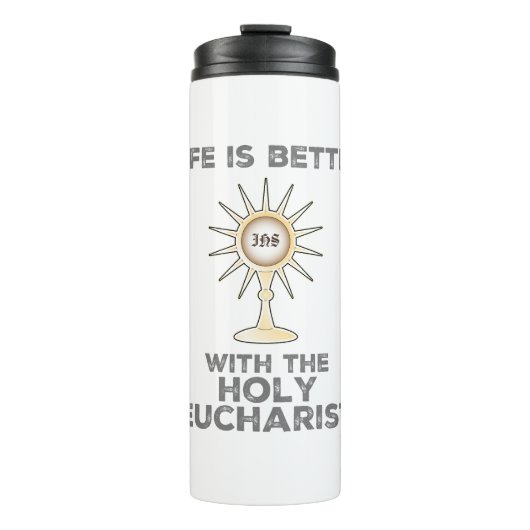 Het leven is beter met de Heilige Eucharistie Thermosbeker (Voorkant)