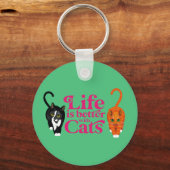 Het leven is beter met de Kats Key Ring Sleutelhanger (Voorkant)