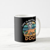 Het leven is beter met DOGS Koffiemok (Voorkant rechts)