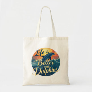 Het leven is beter met dolfijnen tote bag