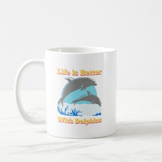 Het leven is beter met Dolphins Coffee-Mok Koffiemok (Links)