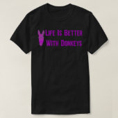 Het leven is beter met Donkeys45 Klassieke TShirt (Design voorkant)