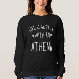 Het leven is beter met een Athena persoonlijke naa Trui