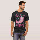 Het leven is beter met een Axolotl Mexicaanse sala T-shirt (Voorkant volledig)