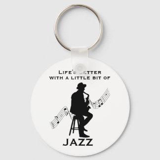 Het leven is beter met een beetje Jazz Cool Sleutelhanger