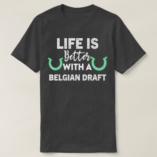 Het leven is beter met een belgisch concept van Eq T-shirt (Design voorkant)