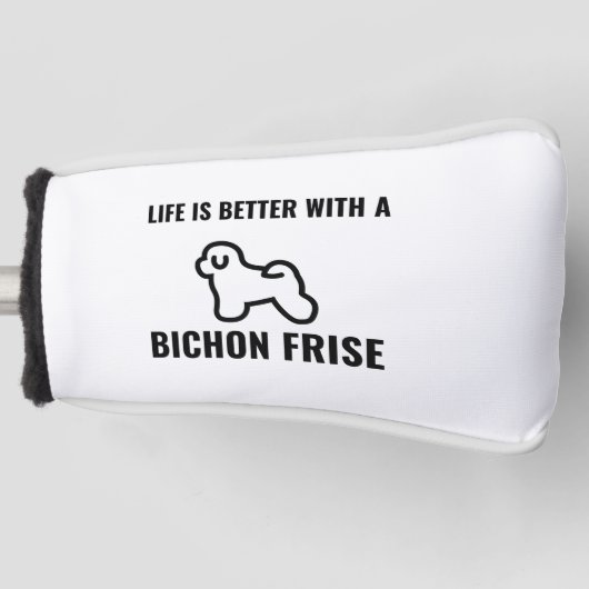 Het leven is beter met een bichon-opkomst golfheadcover (Voorkant)