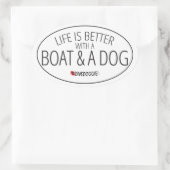 Het leven is beter met een Boat & een Dog Sticker (Tas)