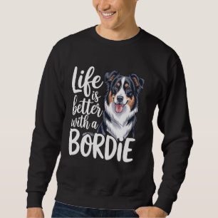 Het leven is beter met een Bordie Funny Border Col Trui