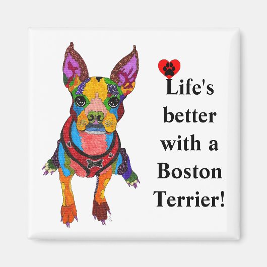 Het leven is beter met een Boston Terrier Magnet (Voorkant)