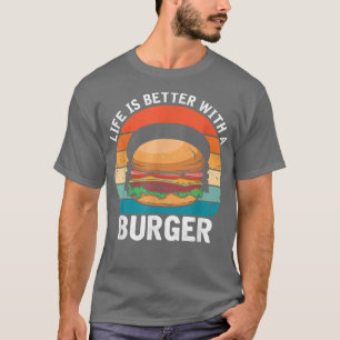 Het leven is beter met een Burger, Retro Cheesebur T-shirt