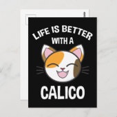 Het leven is beter met een calico briefkaart (Voorkant / Achterkant)