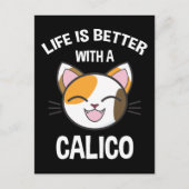 Het leven is beter met een calico briefkaart (Voorkant)