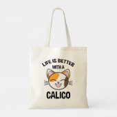 Het leven is beter met een calico tote bag (Achterkant)