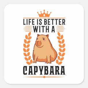 Het leven is beter met een Capybara Vierkante Sticker