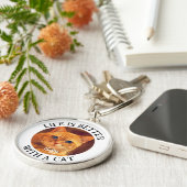 Het leven is beter met een Cat Quote met aangepast Sleutelhanger (Zijkant)