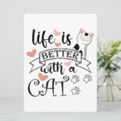 Het leven is beter met een Cat quote slogan (Staand voorkant)