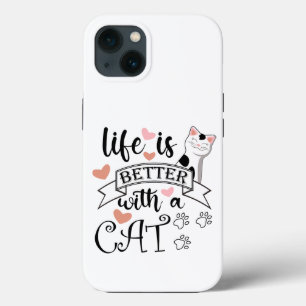 Het leven is beter met een Cat quote slogan Case-Mate iPhone Case