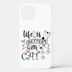 Het leven is beter met een Cat quote slogan Case-Mate iPhone Case