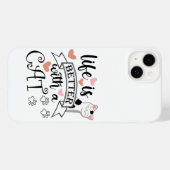 Het leven is beter met een Cat quote slogan Case-Mate iPhone Case (Achterkant (horizontaal))