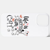 Het leven is beter met een Cat quote slogan Case-Mate iPhone Case (Achterkant (horizontaal))