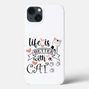 Het leven is beter met een Cat quote slogan Case-Mate iPhone Case