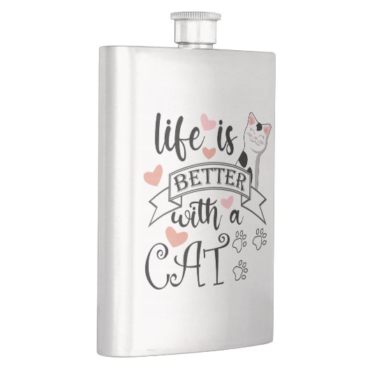 Het leven is beter met een Cat quote slogan Flacon (Rechts)