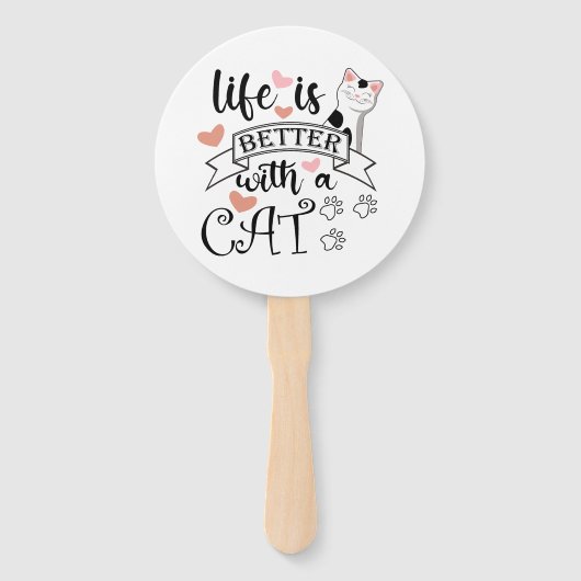 Het leven is beter met een Cat quote slogan Handwaaier (Voorkant)