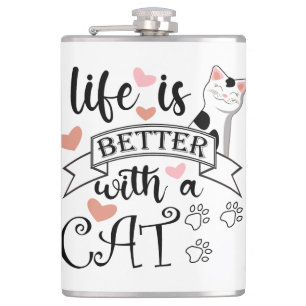 Het leven is beter met een Cat quote slogan Heupfles
