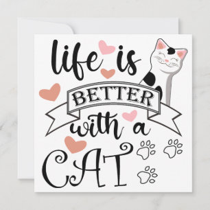Het leven is beter met een Cat quote slogan Kaart