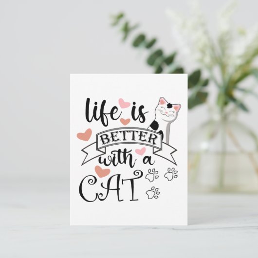 Het leven is beter met een Cat quote slogan Kaart (Staand voorkant)