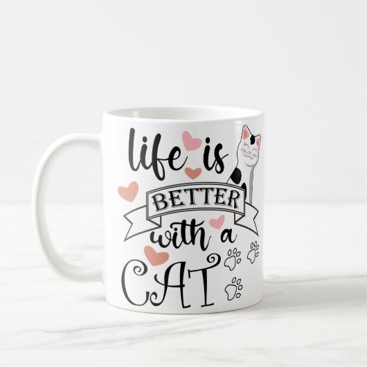 Het leven is beter met een Cat quote slogan Koffiemok (Links)