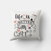 Het leven is beter met een Cat quote slogan Kussen (Achterkant)