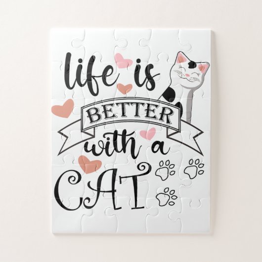Het leven is beter met een Cat quote slogan Legpuzzel (Verticaal)